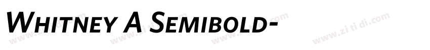 Whitney A Semibold字体转换